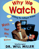 Dr. Will Miller book: "Why We Watch" 